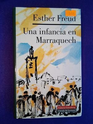 Una infancia en Marraquech - Esther Freud