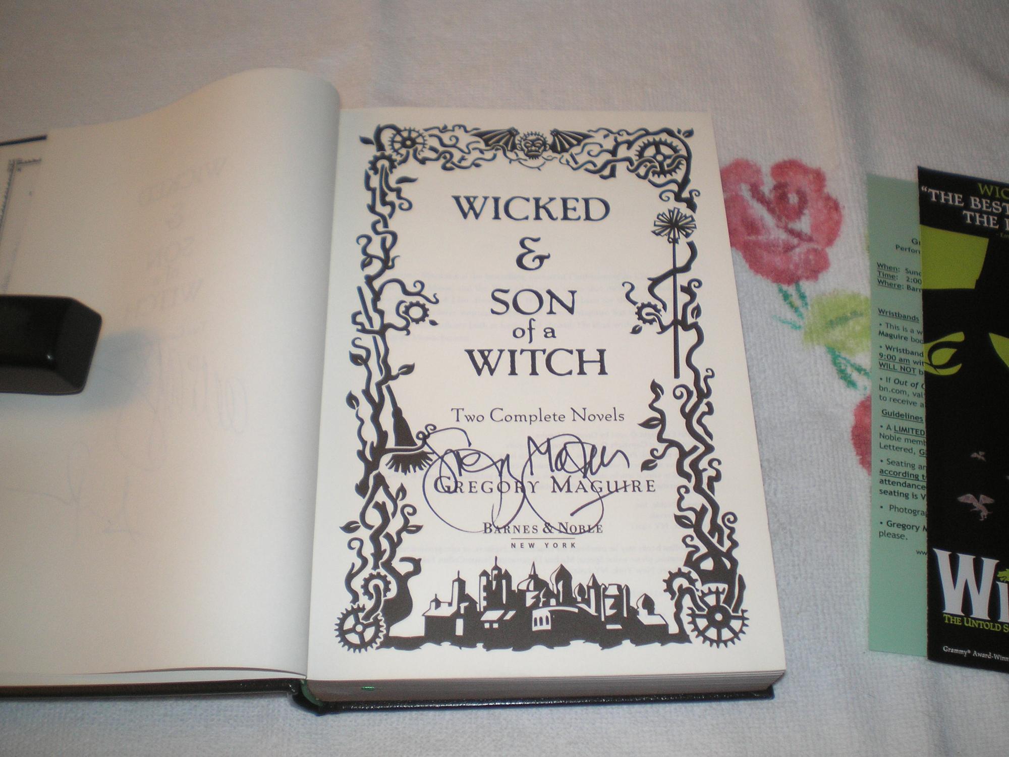 Wicked / Son Of A Witch: Signed by Maguire, Gregory: Fine Hardcover
