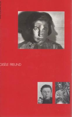 Gisèle Freund : [eine Ausstellung des Werkbund-Archivs Berlin]. - Neyer, Hans Joachim