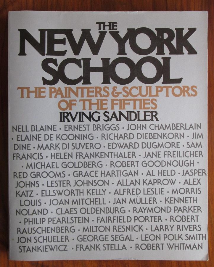 The New York School: Painters and Sculptors of the Fifties - Sandler, Irving