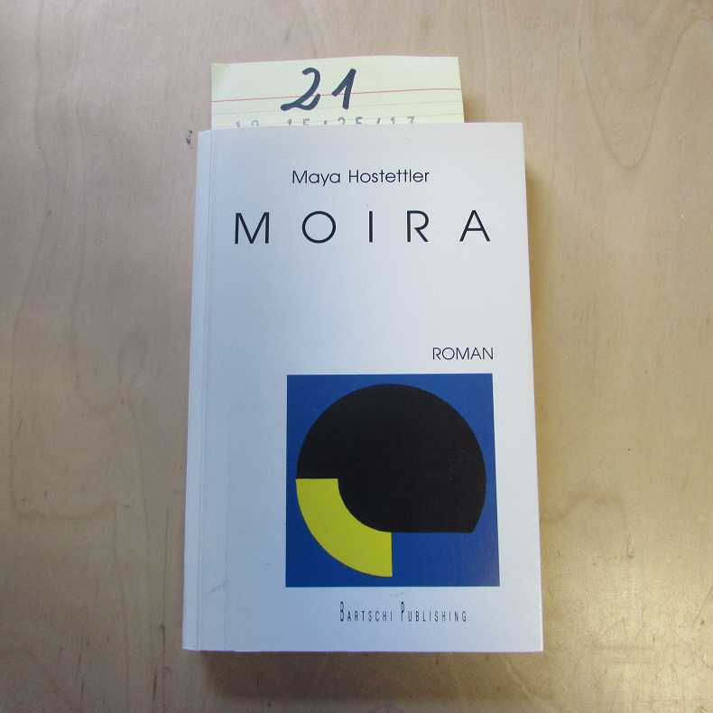 Moira (Roman) - Hostettler, Maya