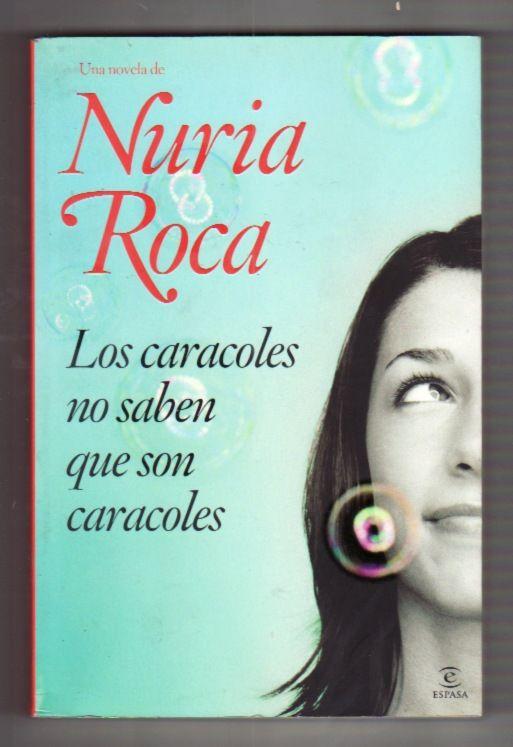 CARACOLES NO SABEN QUE SON CARACOLES - LOS - ROCA, NURIA