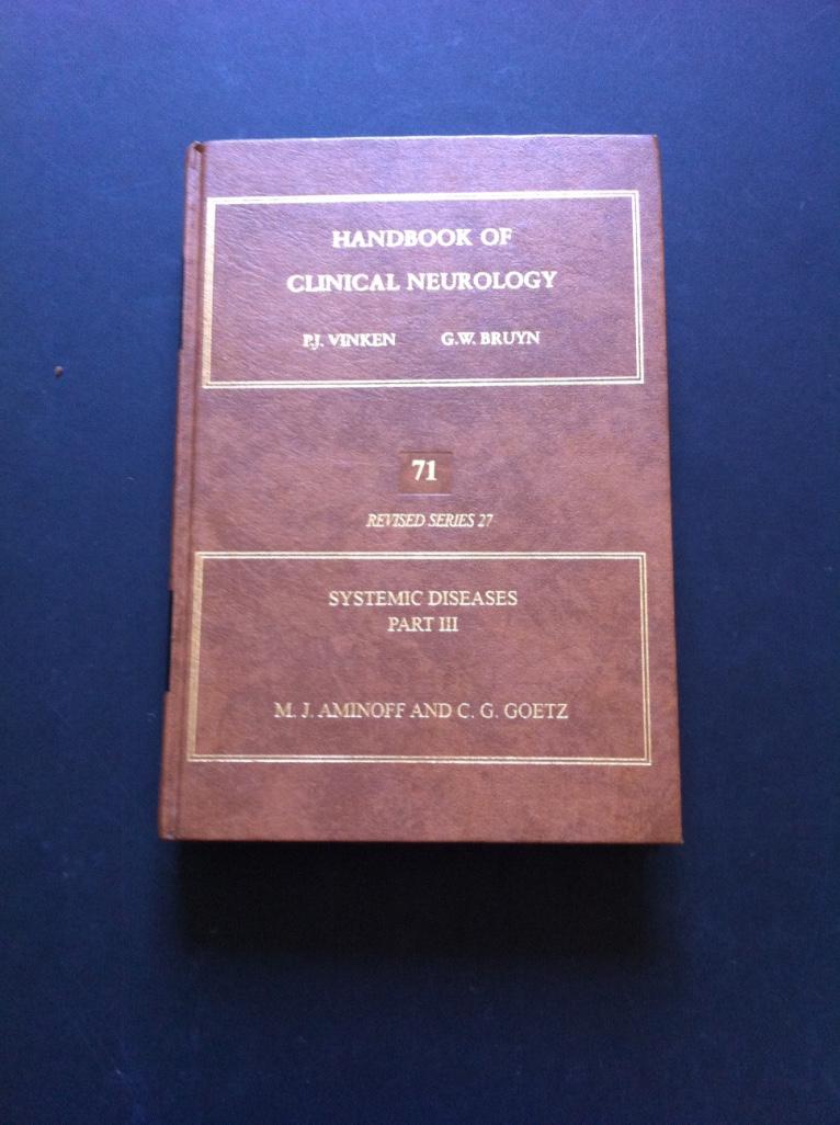 Handbook of Clinical Neurology 71 Revised Series 27 Systemic Diseases Part III Vinken, Pierre; Bruin, G W; [Very Good] [Hardcover]