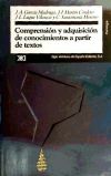 Comprensión y adquisición de conocimientos a partir de textos - Juan Antonio García Madruga, Jesús Ignacio Martín Cordero, Juan Luis Luque Vilaseca