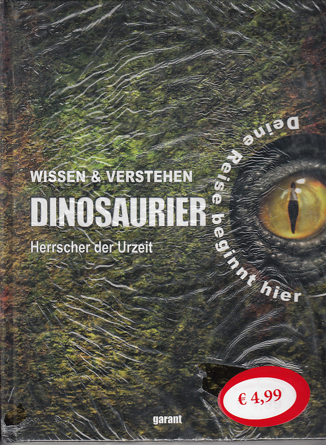 Dinosaurier : Herrscher der Urzeit. von John Malam. [Übertr. ins Dt.: Kirsten E. Lehmann] / Wissen & verstehen - Malam, John (Mitwirkender)