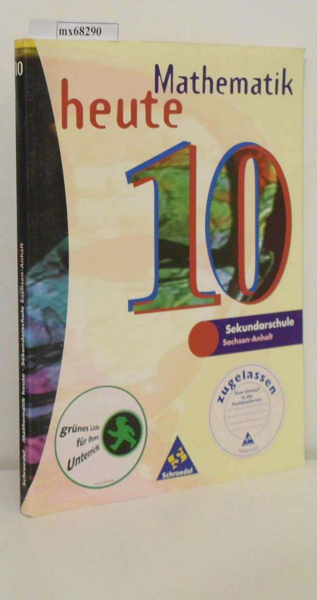 Mathematik heute 10 - Sekundarschule Sachsen-Anhalt - Griesel, Heinz Postel, Helmut