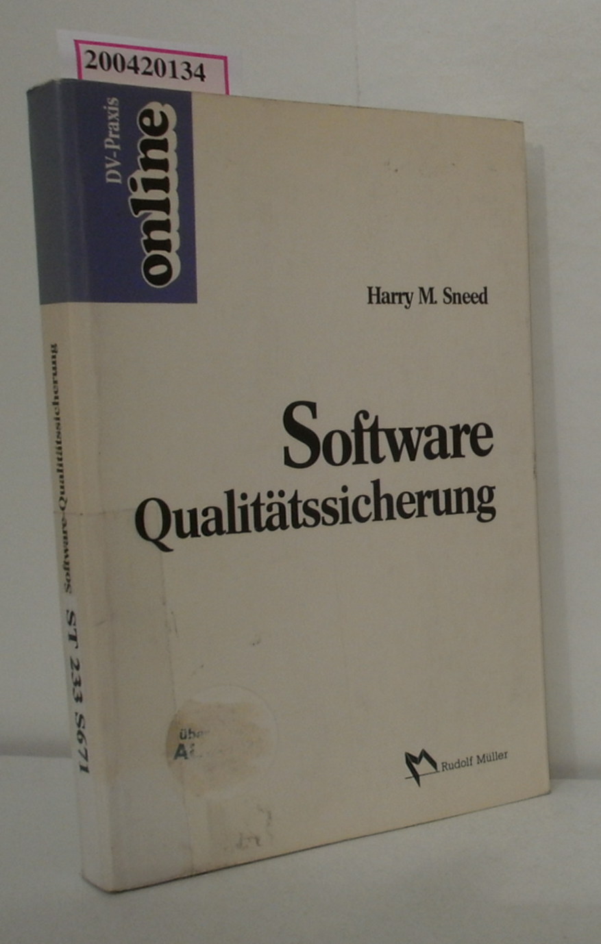 Software-Qualitätssicherung Harry M. Sneed - Sneed, Harry M.