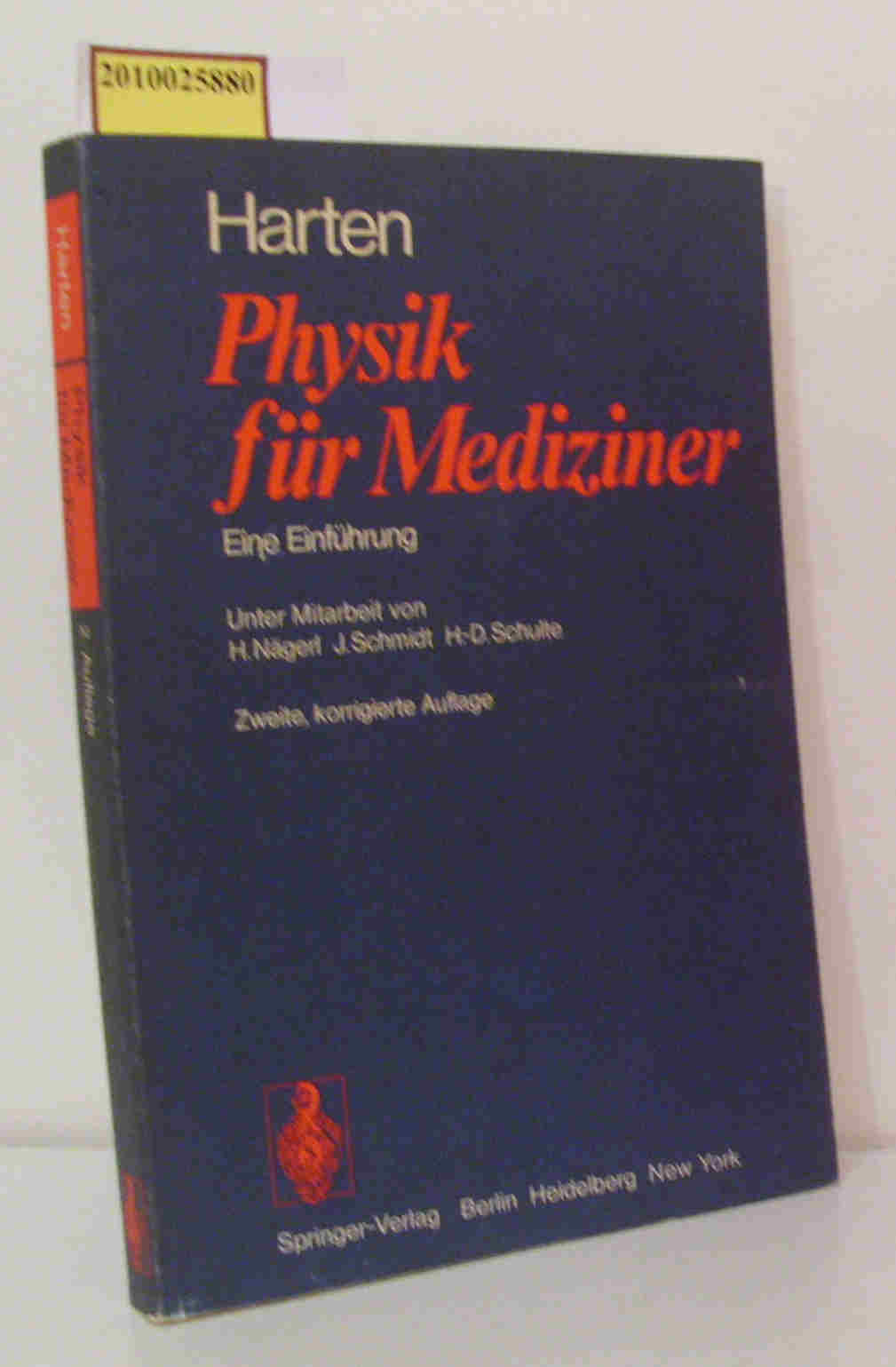 Physik für Mediziner eine Einführung - Harten, Hans-Ulrich