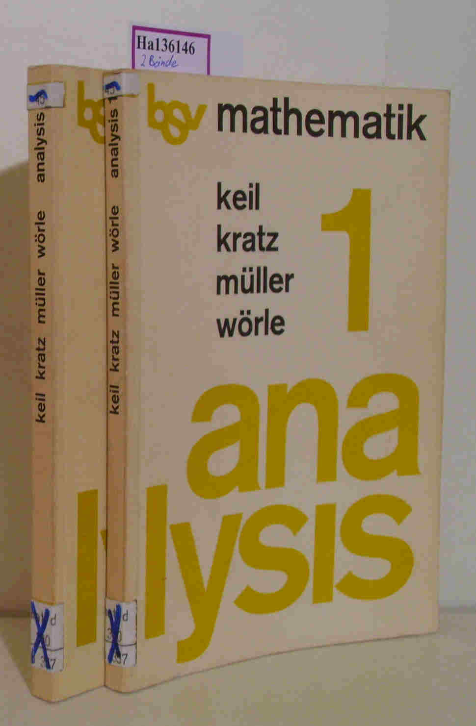 Analysis 1. Ein Lehr- und Arbeitsbuch. - Keil, Karl-August u.a.