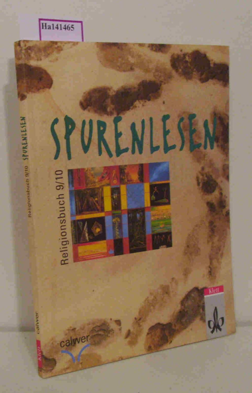 SpurenLesen. Religionsbuch für die 9. / 10. Klasse.