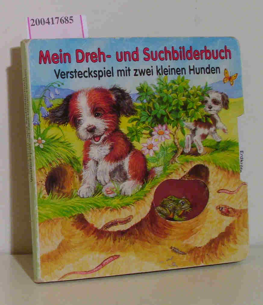 Versteckspiel mit zwei kleinen Hunden - Haderlein, Ute