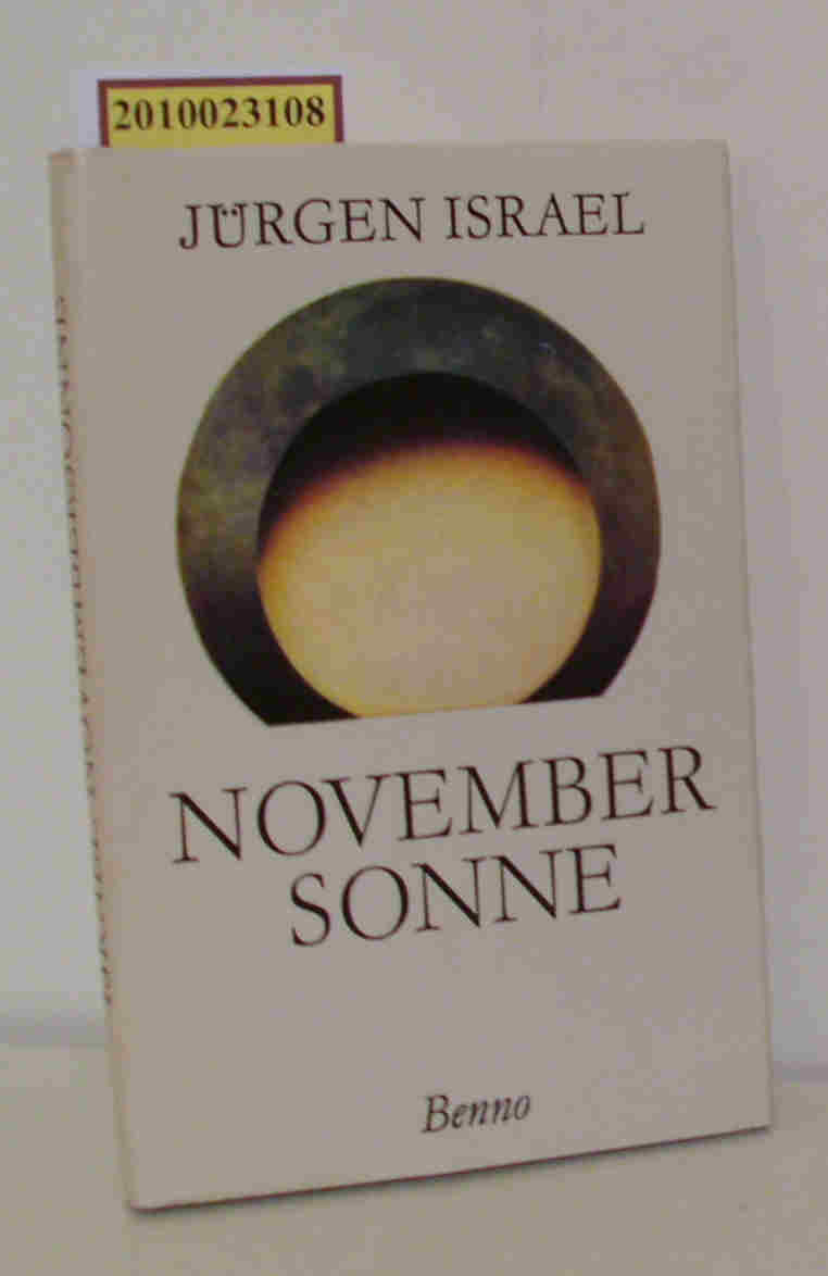 Novembersonne Auswahl / Jürgen Israel - Israel, Jürgen