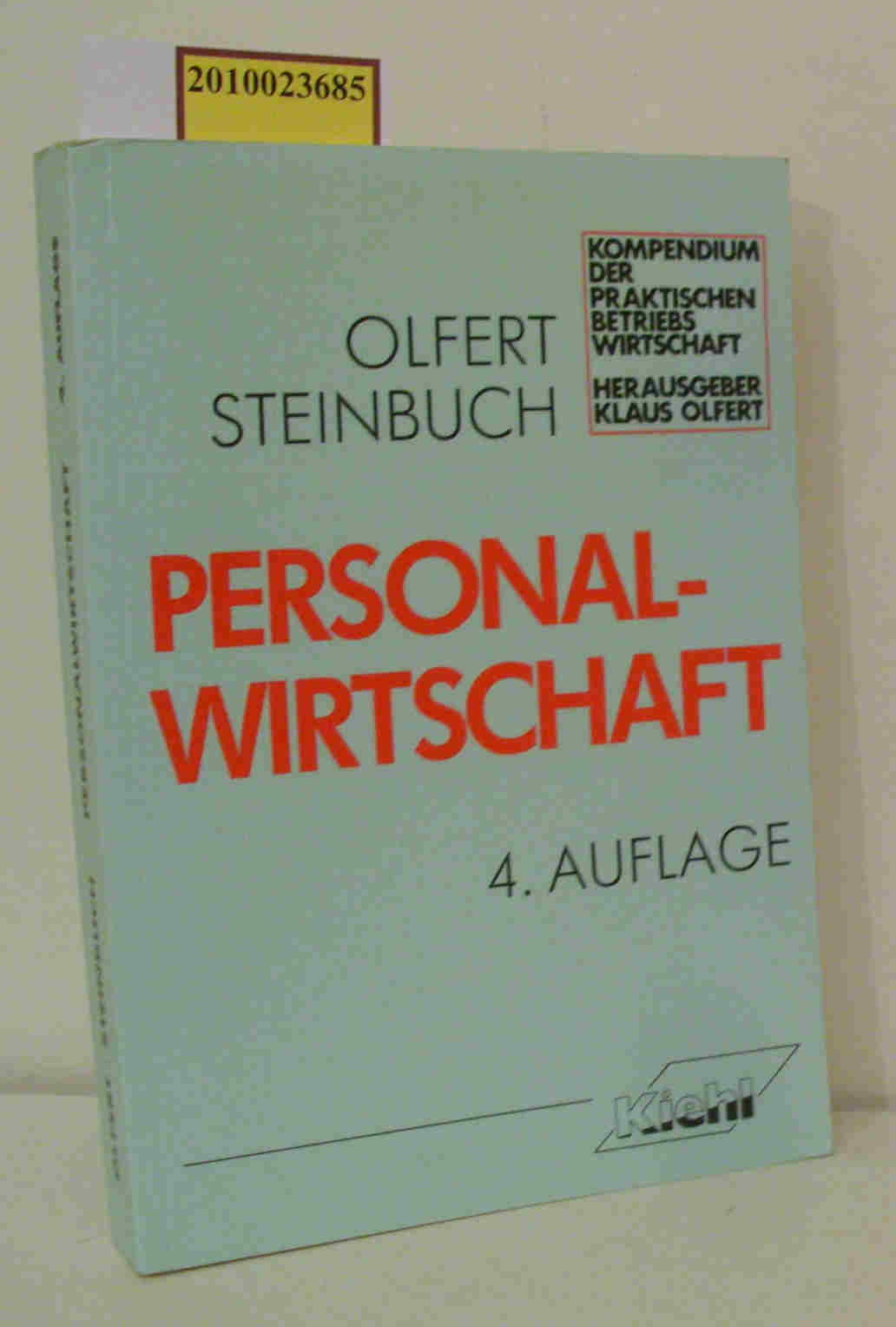 Personalwirtschaft - Olfert, Klaus Steinbuch, Pitter A.