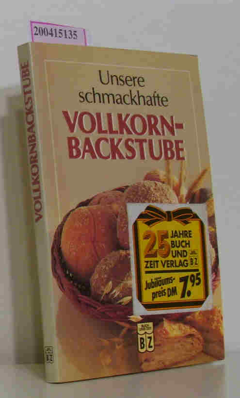 Unsere schmackhafte Vollkornbackstube