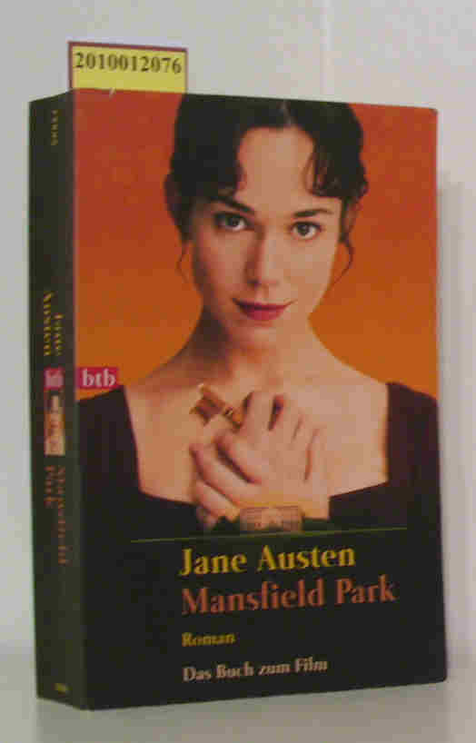 Mansfield Park Roman / Jane Austen. Dt. von Ursula und Christian Grawe - Austen, JaneGrawe, Ursula [Übers.]