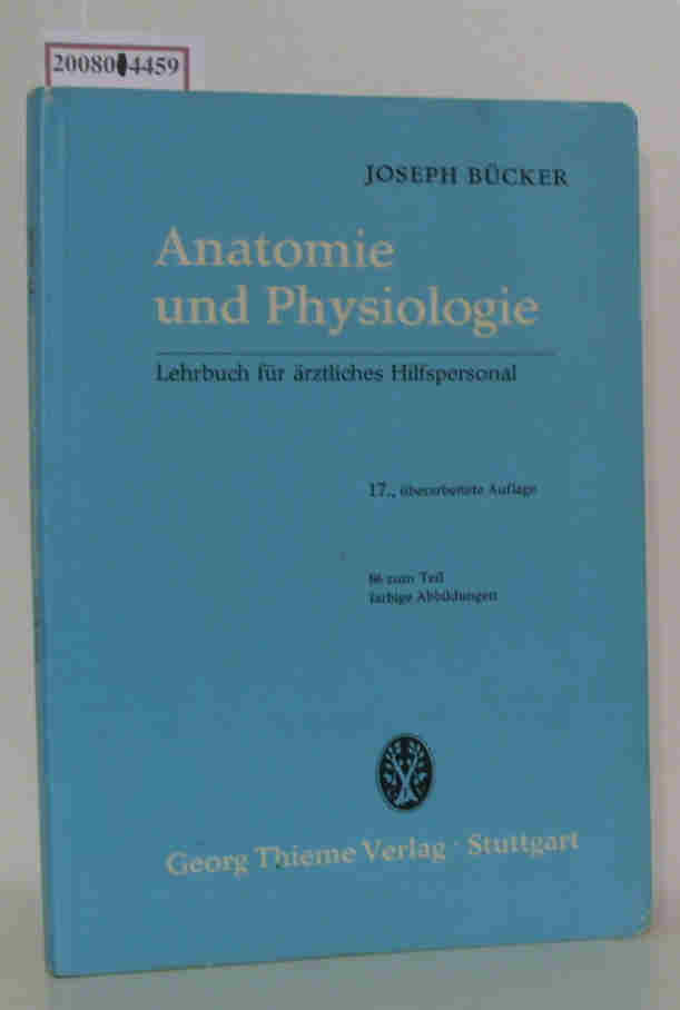 Anatomie und Physiologie : Lehrbuch für ärztliches Hilfspersonal