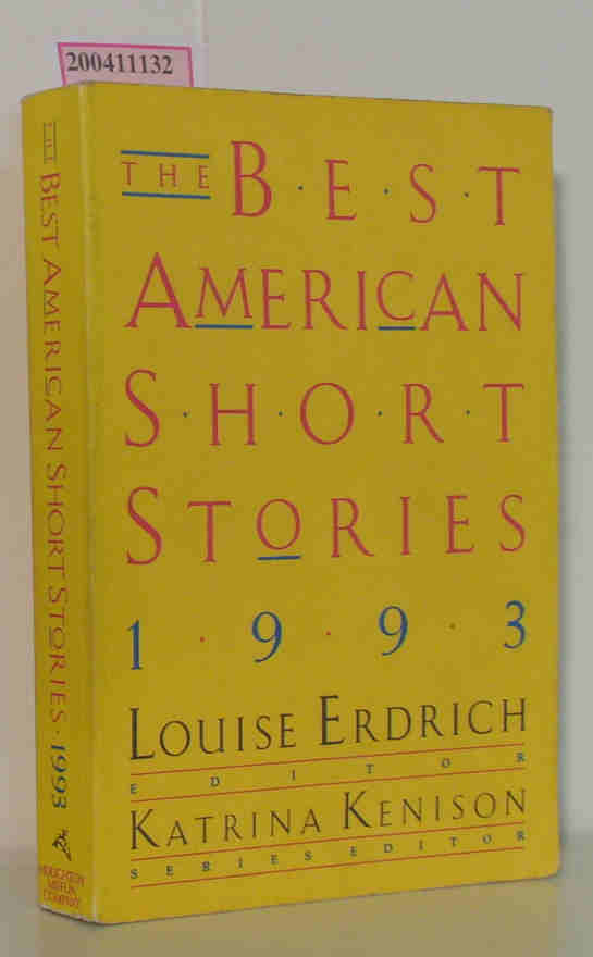 The Best American Short Stories 1993 - Louise Erdrich, Katrina Kenison