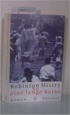 So eine lange Reise - Ein Indien-Roman - Mistry, Rohinton