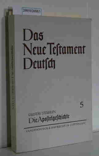Die Apostelgeschichte Das neue Testament Deutsch / Teilband 5 - Stählin, Gustav