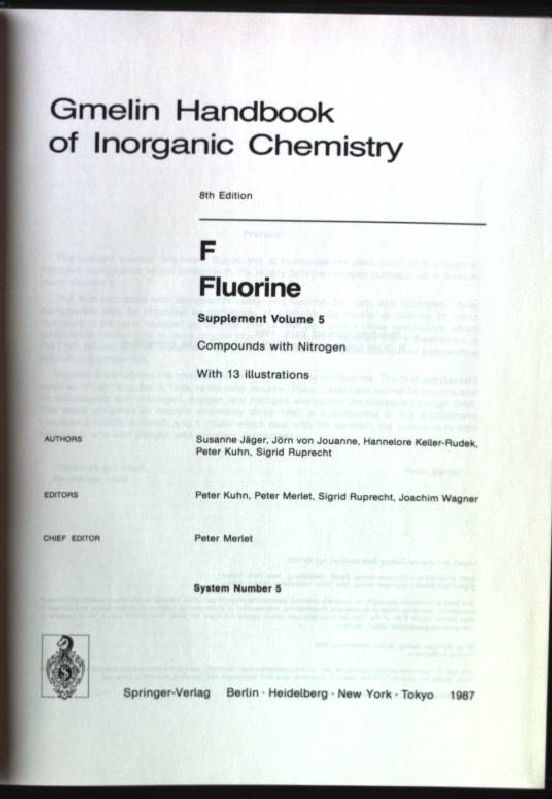 Gmelin handbook of inorganic chemistry; F. Fluorine. / Suppl. / Vol. 5. Compounds with nitrogen - Jäger, Susanne and Peter Merlet