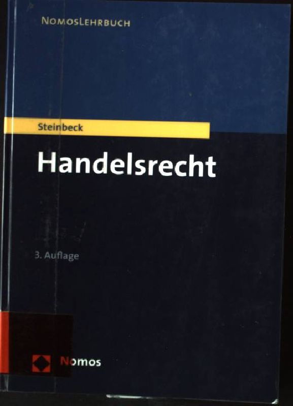 Handelsrecht. NomosLehrbuch - Steinbeck, Anja
