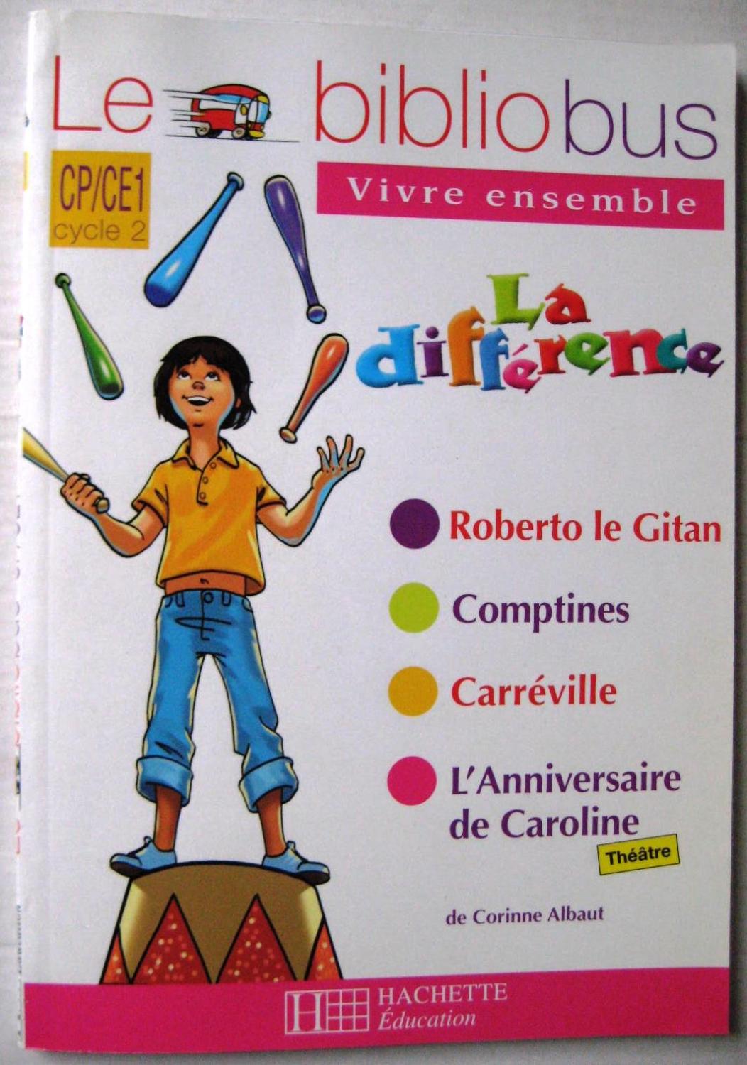 Le Bibliobus N 25 Cp Ce1 Cycle 2 La Difference Par Corinne Albaut Pascal Dupont Tres Bon Couverture Souple 07 Librairie Thot Le Bibliobus N 25 Cp Ce1 Cycle 2 La Difference Par Corinne Albaut Pascal Dupont Tres Bon Couverture Souple 07 Librairie Thot