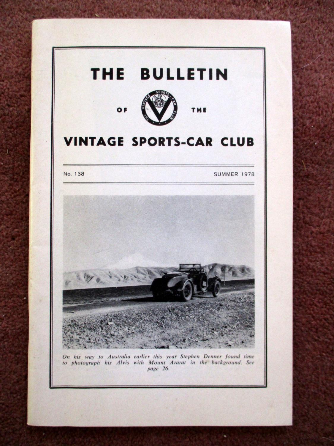 The Bulletin of the Vintage Sports-Car Club, Summer 1978. No. 138. by