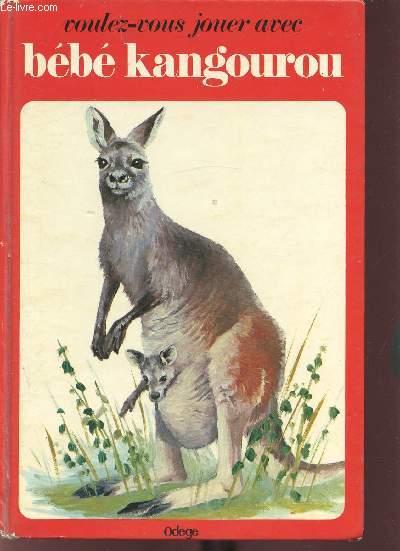Bebe Kangourou By Taugeron Martine Bon Couverture Rigide 1972 Le Livre
