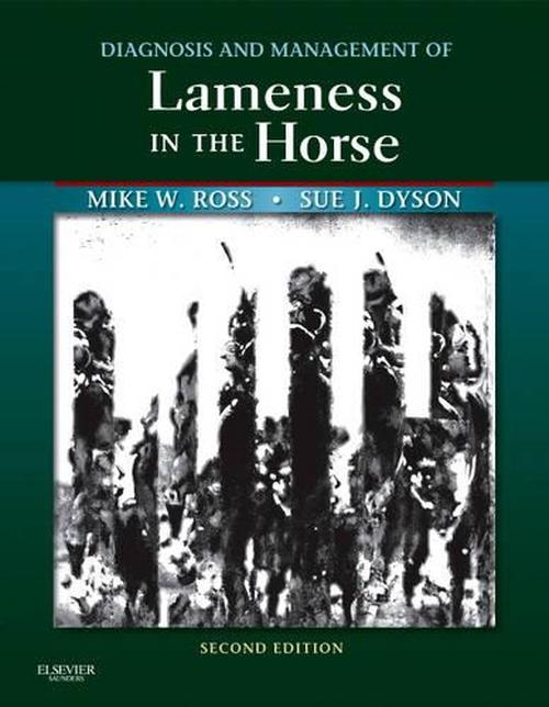 Diagnosis and Management of Lameness in the Horse (Hardcover) - Sue J. Dyson
