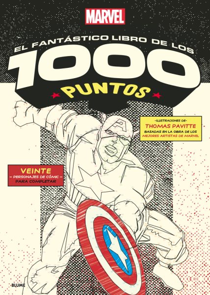 Marvel el fantástico / Marvel the Amazing : Libro De Los 1000 Puntos / 1000 Dot-to-dot Book -Language: spanish - Pavitte, Thomas (ILT); Fischer, Cristina Rodriguez (TRN)