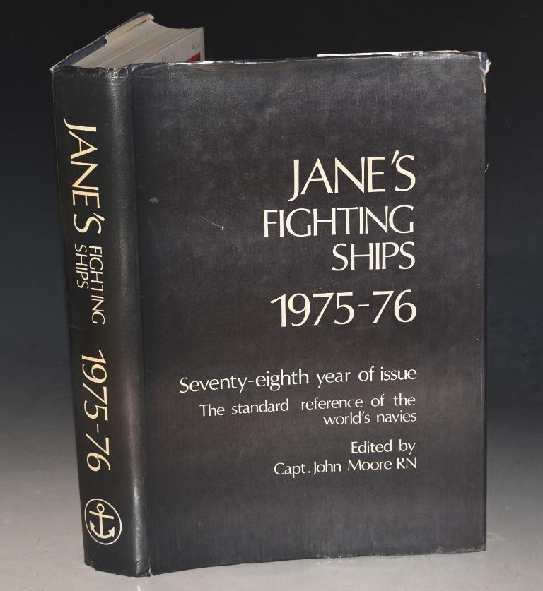 Jane?s Fighting Ships 1975-76. Seventy-Eighth Issue. - MOORE, CAPTAIN JOHN E. (ed)
