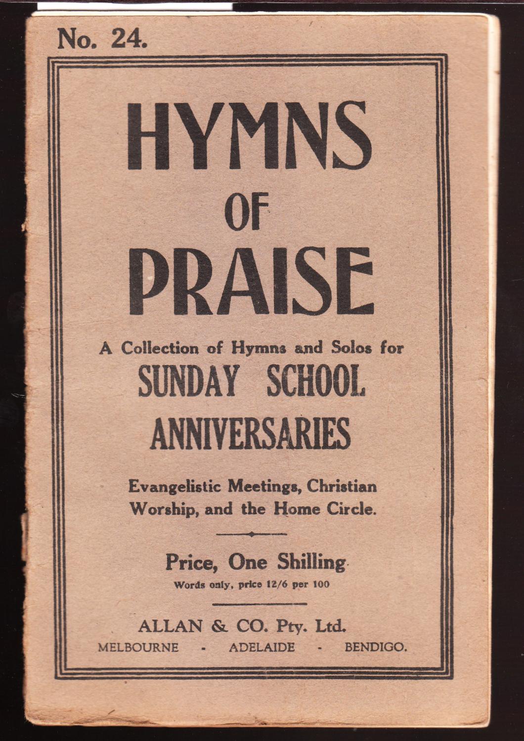 Hymns of Praise No.24 A Collection of Hymns and Solos for Sunday