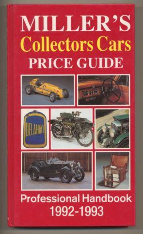 Miller?s collectors cars price guide 1992-1993. (Volume II) - Miller, Judith and Martin (Compiled and edited by)