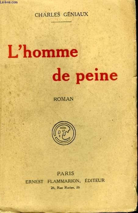 L'HOMME DE PEINE. by GENIAUX CHARLES.: bon Couverture souple | Le-Livre