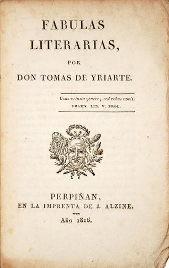 Fabulas Literarias. - IRIARTE, Tomás de.