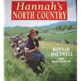 Hannah's North Country - Hauxwell, Hannah.