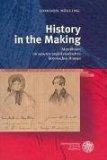 History in the Making. Metafiktion im neueren anglokanadischen historischen Roman - Bölling, Gordon