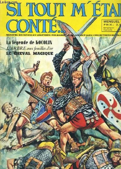 SI TOUT M'ETAIT CONTE. N°4. LA LEGENDE DE KOCOLIN, L'ARBRE AUX FEUILLES