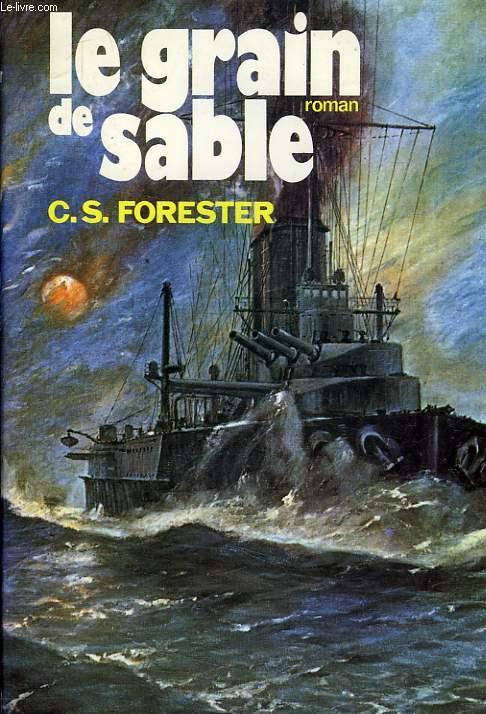 LE GRAIN DE SABLE FORESTER C.S [Bon] [Couverture souple]