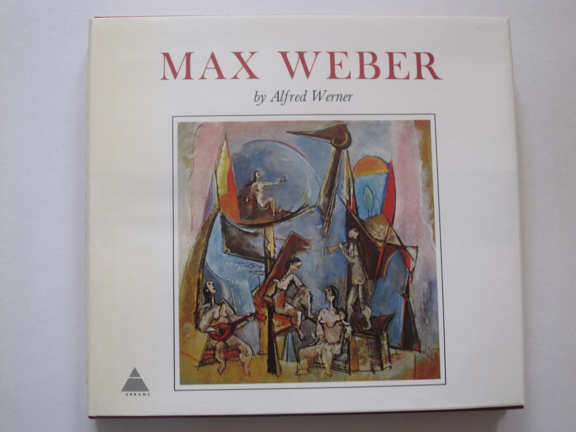 Max Weber - Max Weber / Alfred Werner