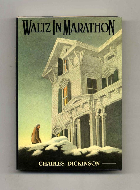 Waltz In Marathon - 1st Edition/1st Printing - Dickinson, Charles