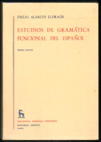 Estudios de gramática funcional del español 