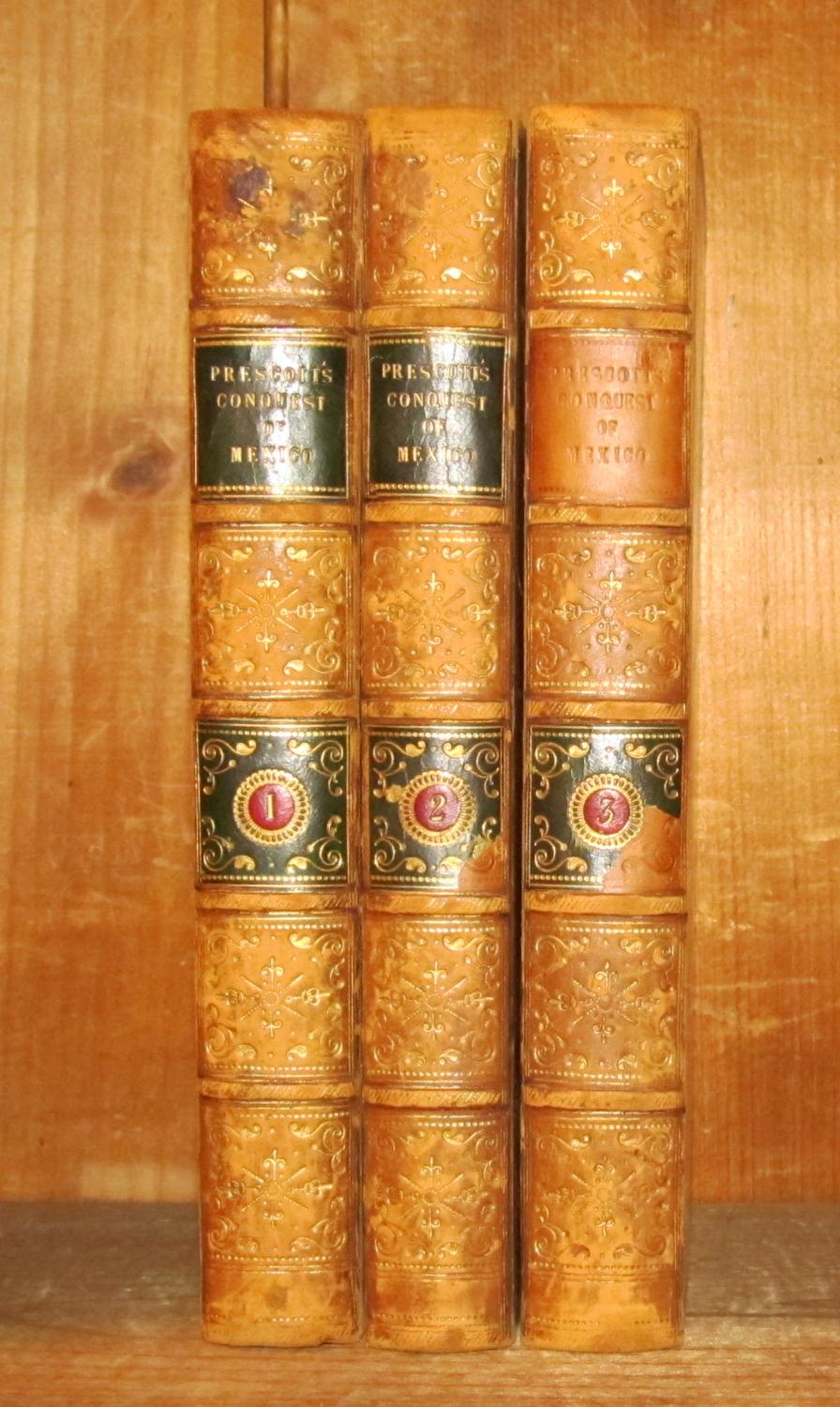 History of the Conquest of Mexico by Prescott, William H. Very Good FullLeather (1843) First