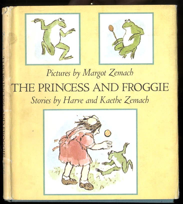 The Princess and Froggie - Zemach, Harve & Kaethe Zemach-Bersin & Margot Zemach