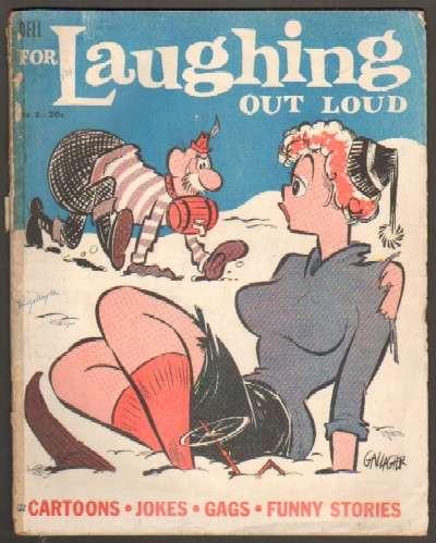 FOR LAUGHING OUT LOUD. CARTOONS, JOKES, GAGS, FUNNY STORIES. ABRIL 1957. by  VV. AA.: Comic | Librería Raimundo