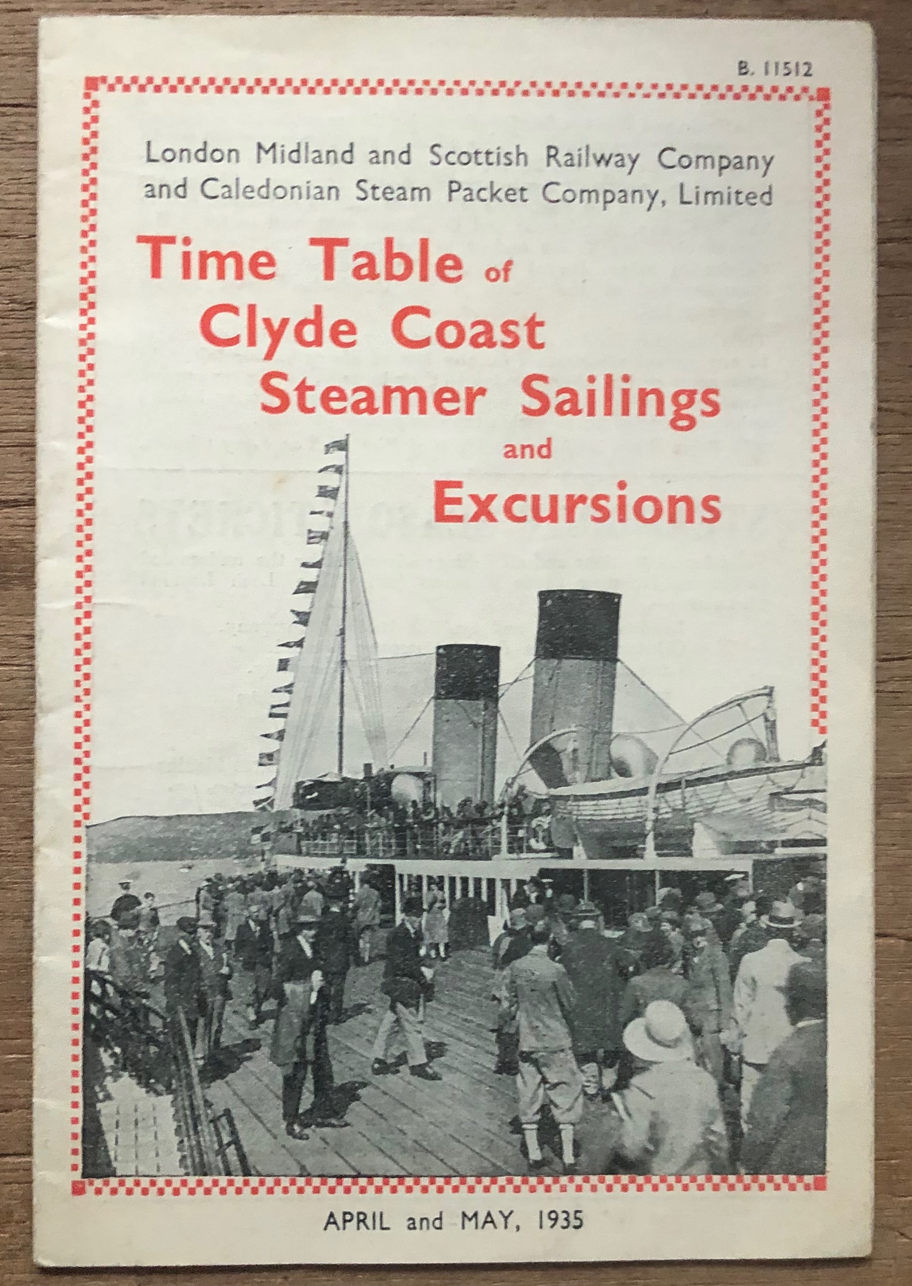 Time Table Of Clyde Coast Steamer Sailings And Excursions April And May 1935 B11512. EXTREMELY SCARCE Weller, Geo W ( F.I.S., A.R.P.S., manager ) [Ne