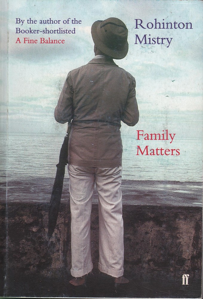 Family Matters Mistry, Rohinton [Very Good] [Softcover]