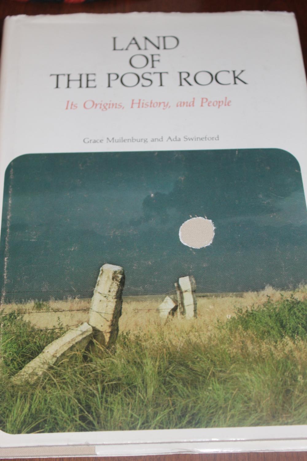 Land of the Post Rock - Muilenberg, Grace and Swineford, Ada