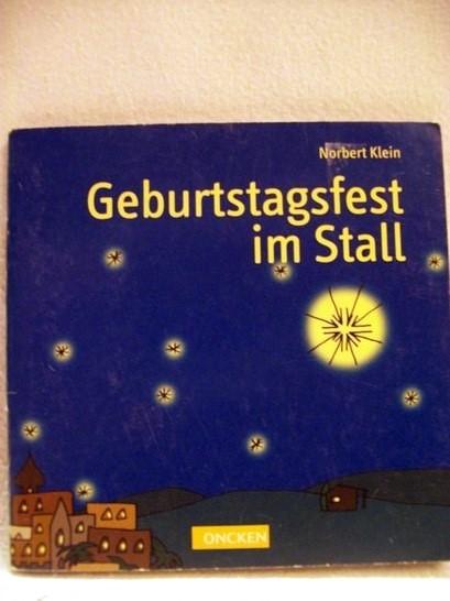 Geburtstagsfest im Stall Norbert Klein - Klein, Norbert