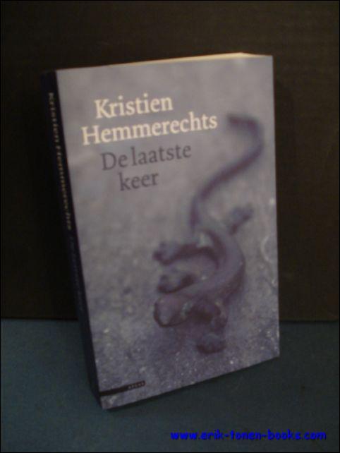 DE LAATSTE KEER, - HEMMERECHTS, Kristien;